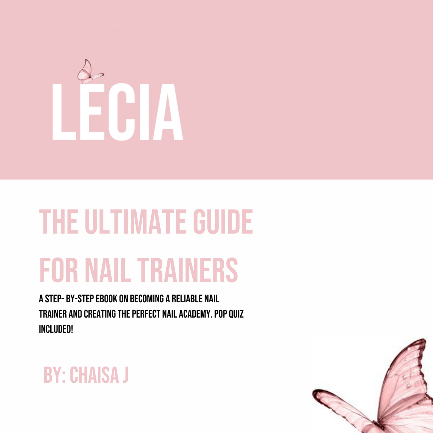 The Ultimate Guide For Nail Trainers